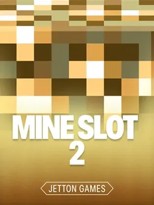 Mine Slot 2 — Jetton Games